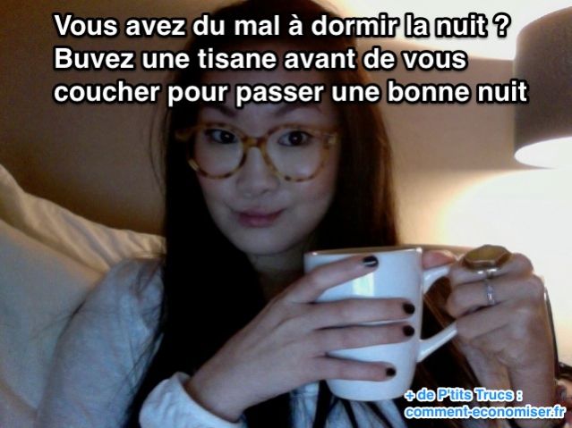 pourquoi la tisane fait dormir