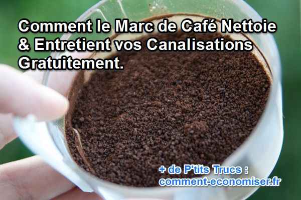 Deboucher Canalisation Avec Marc De Cafe Deboucher Canalisation Avec Marc De Cafe