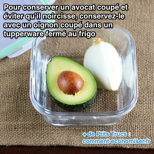 Comment conserver un avocat coup� plus longtemps