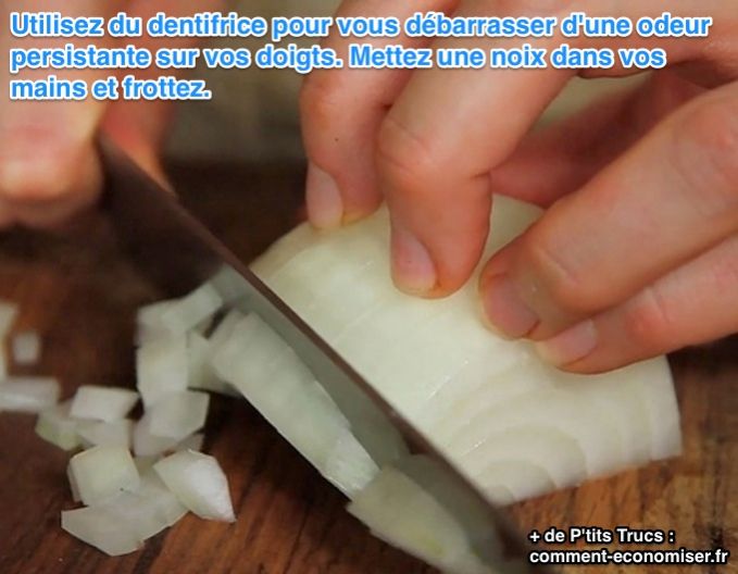 enlever les mauvaises odeurs persistantes sur les doigts et les mains avec du dentifrice