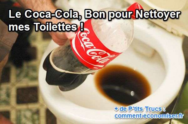 comment nettoyer le fond des toilettes le coca cola bon pour nettoyer mes toilettes comment nettoyer le fond des toilettes le coca cola bon pour nettoyer mes toilettes